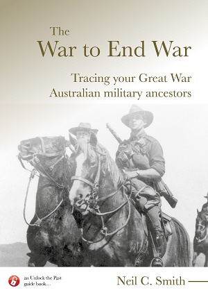 The War to End War: Tracing Your Great War Australian Military Ancestors - Clearance